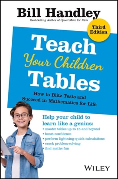 Teach Your Children Tables, Bill Handley - Ebook - 9780730319641