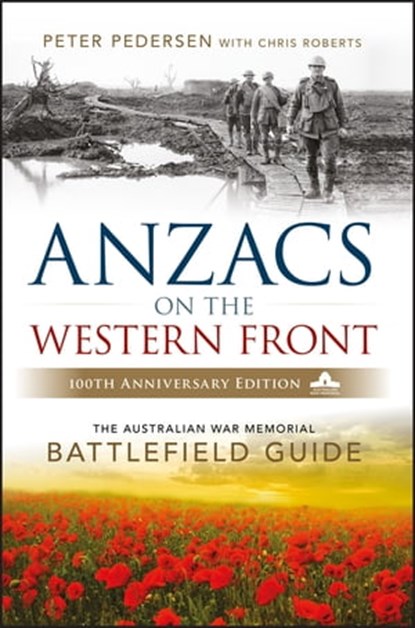 ANZACS on the Western Front, Peter Pedersen - Ebook - 9780730337386