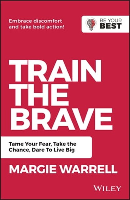 Train the Brave, Margie Warrell - Ebook - 9780730369448