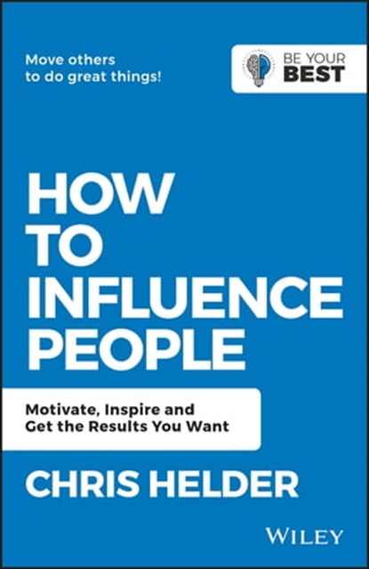 How to Influence People, Chris Helder - Ebook - 9780730369585
