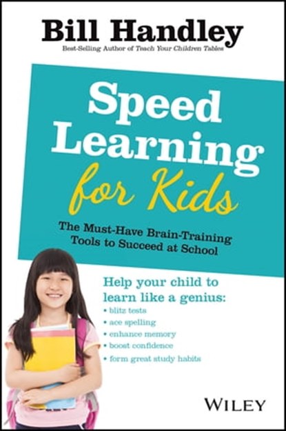 Speed Learning for Kids, Bill Handley - Ebook - 9780730377214