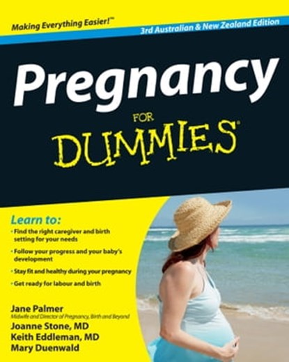 Pregnancy For Dummies, Jane Palmer ; Joanne Stone ; Keith Eddleman ; Mary Duenwald - Ebook - 9780730377412
