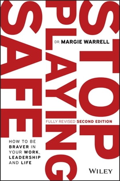 Stop Playing Safe, Margie Warrell - Ebook - 9780730394594