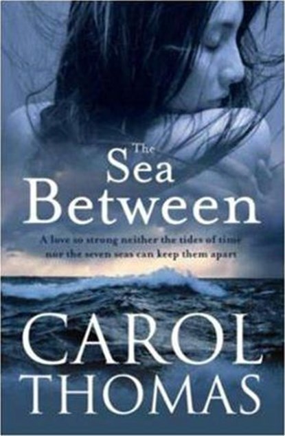 The Sea Between, Carol Thomas - Ebook - 9780730400202