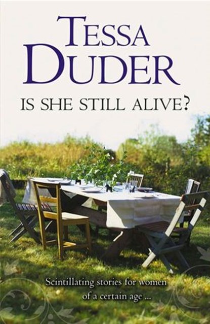 Is She Still Alive?, Tessa Duder - Ebook - 9780730401292
