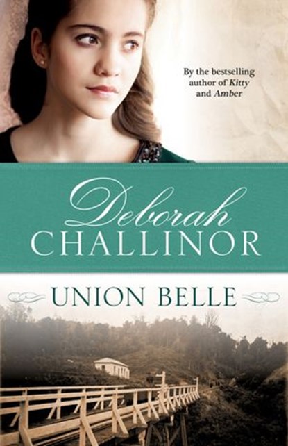 Union Belle, Deborah Challinor - Ebook - 9780730445012