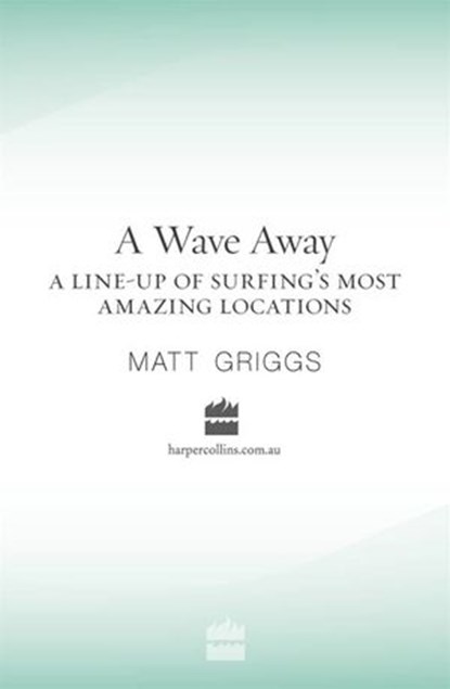 A Wave Away, Matt Griggs - Ebook - 9780730445128
