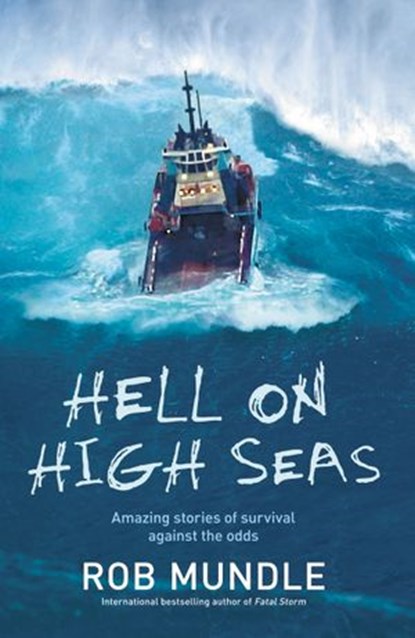 Hell on High Seas, Rob Mundle - Ebook - 9780730449973