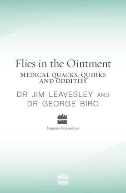 Flies in the Ointment, George Biro ; Jim Leavesley - Ebook - 9780730450566
