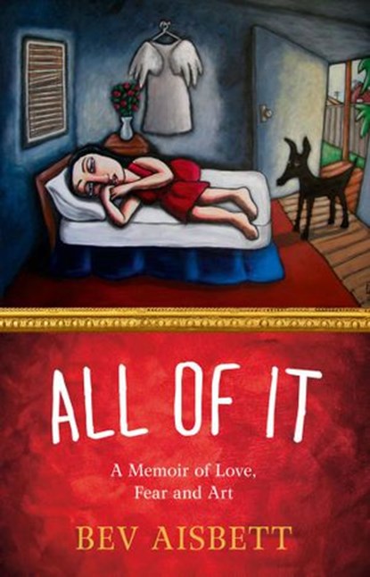 All of It, Bev Aisbett - Ebook - 9780730492603