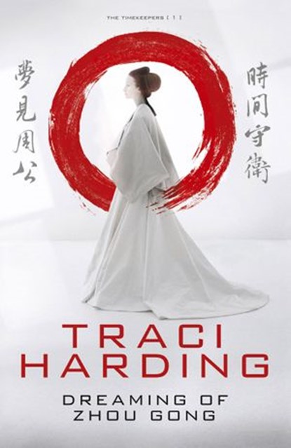 Dreaming of Zhou Gong, Traci Harding - Ebook - 9780730492863