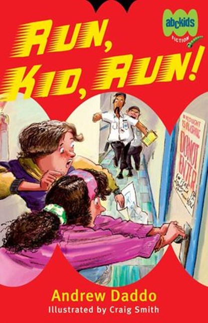 Run, Kid, Run!, Andrew Daddo - Ebook - 9780730495376