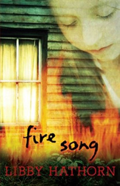 Fire Song, Libby Hathorn - Ebook - 9780730495444