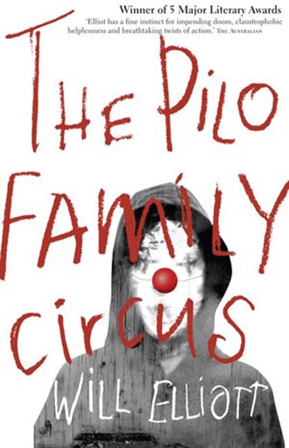 The Pilo Family Circus, Will Elliott - Ebook - 9780730496526
