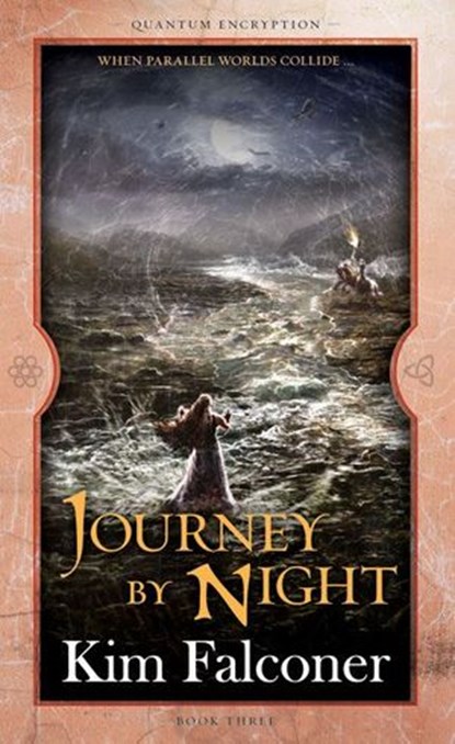 Journey by Night: Quantum Encryption Bk 3, Kim Falconer - Ebook - 9780730497783