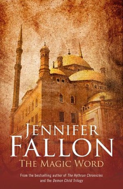 The Magic Word, Jennifer Fallon - Ebook - 9780730499299