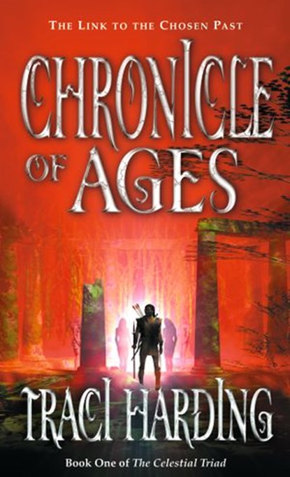 Chronicle of Ages, Traci Harding - Ebook - 9780730499732