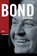 BOND, Rob Mundle - Paperback - 9780732274955