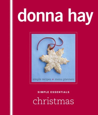Simple Essentials Christmas, Donna Hay - Gebonden - 9780732287184