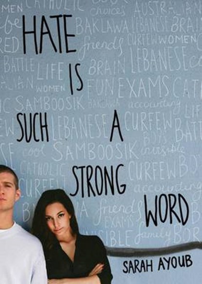 Hate is Such a Strong Word..., AYOUB,  Sarah - Paperback - 9780732296841