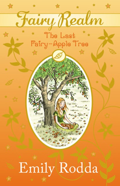 LAST FAIRY APPLE TREE, Emily Rodda - Paperback - 9780733328602