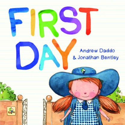 First Day, DADDO,  Andrew - Gebonden - 9780733331206