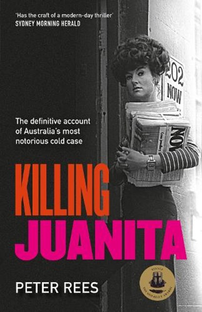 Killing Juanita, Peter Rees - Paperback - 9780733342219