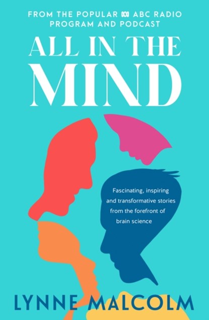 All In The Mind, Lynne Malcolm - Paperback - 9780733342424