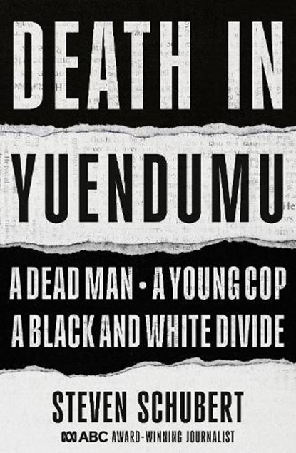 Death in Yuendumu, Steven Schubert - Paperback - 9780733342431