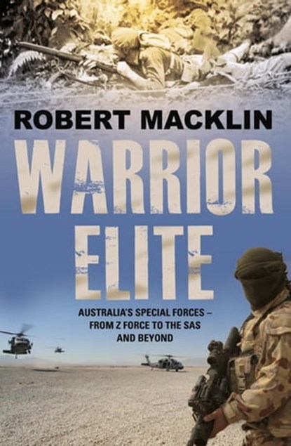Warrior Elite, Robert Macklin - Ebook - 9780733632327