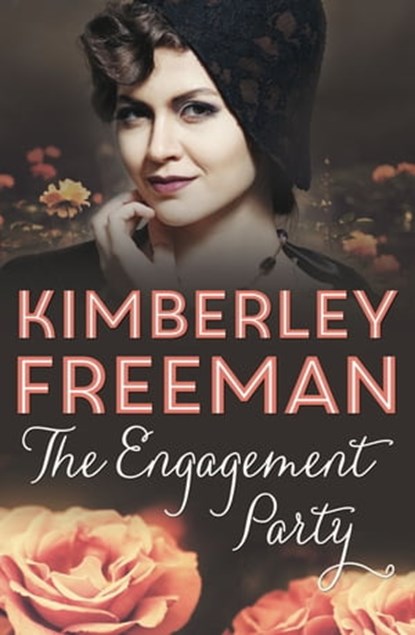 The Engagement Party, Kimberley Freeman - Ebook - 9780733633508