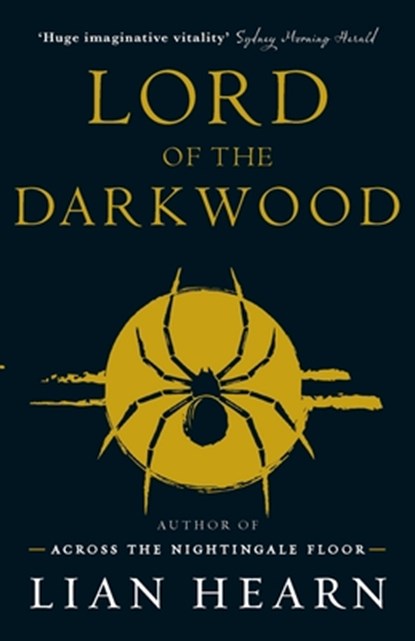 Lord of the Darkwood: Books 3 and 4 in The Tale of Shikanoko series, Lian Hearn - Paperback - 9780733635274