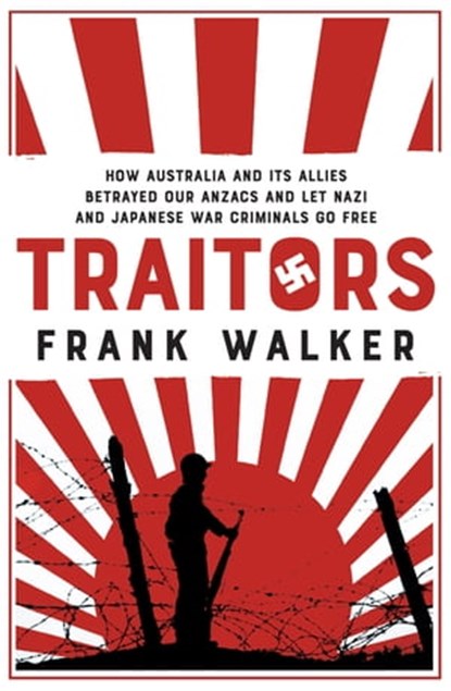 Traitors, Frank Walker - Ebook - 9780733637162
