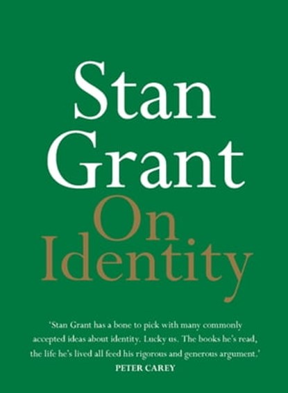 On Identity, Stan Grant - Ebook - 9780733644245