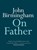 On Father, John Birmingham - Paperback - 9780733644290
