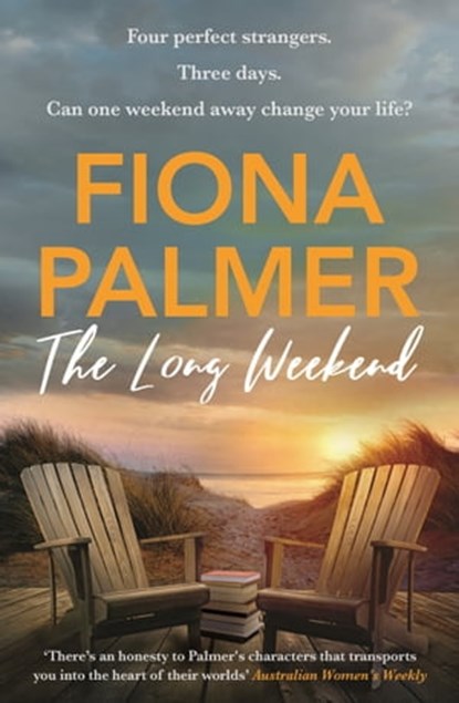 The Long Weekend, Fiona Palmer - Ebook - 9780733646218