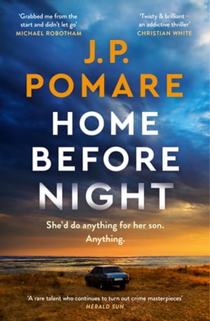 Home Before Night, J.P. Pomare - Ebook - 9780733649608