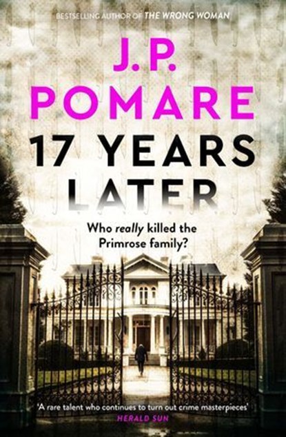 17 Years Later, J.P. Pomare - Ebook - 9780733649653