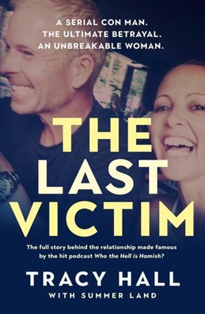 The Last Victim, Tracy Hall ; Summer Land - Ebook - 9780733651168