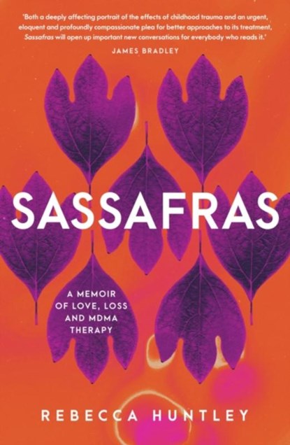 Sassafras, Rebecca Huntley - Paperback - 9780733651243