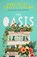 The Oasis, Anne Buist ; Graeme Simsion - Paperback - 9780733651502