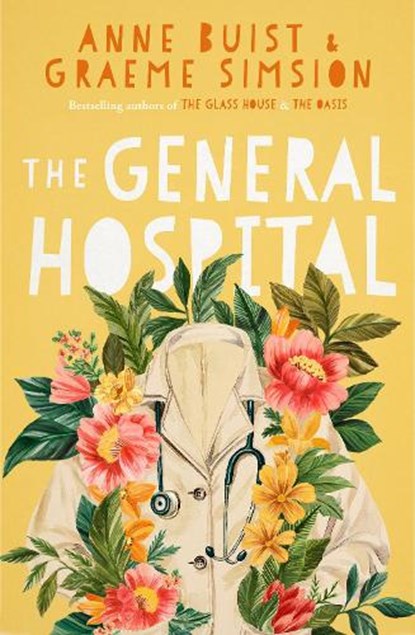 The General Hospital, Anne Buist ; Graeme Simsion - Paperback - 9780733653506