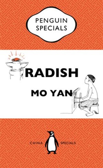 Radish, Mo Yan - Ebook - 9780734310804