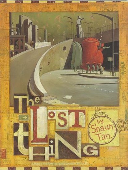 Lost Thing, Shaun Tan - Paperback - 9780734411389