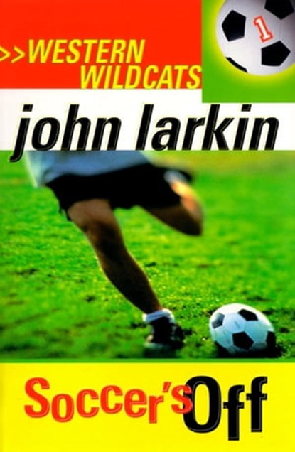 Soccer's Off, John Larkin - Ebook - 9780734411693