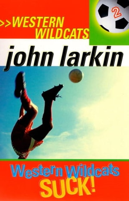 Western Wildcats Suck, John Larkin - Ebook - 9780734411709