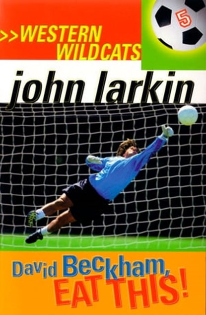 David Beckham, Eat This, John Larkin - Ebook - 9780734411730