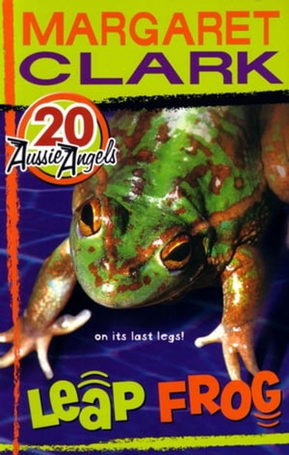 Aussie Angels 20: Leap Frog, Margaret Clark - Ebook - 9780734413215