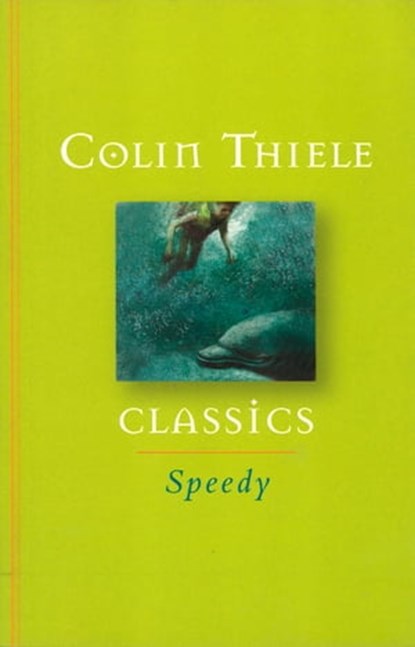 Speedy, Colin Thiele - Ebook - 9780734414229