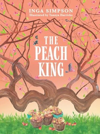 The Peach King, Inga Simpson - Ebook - 9780734418524